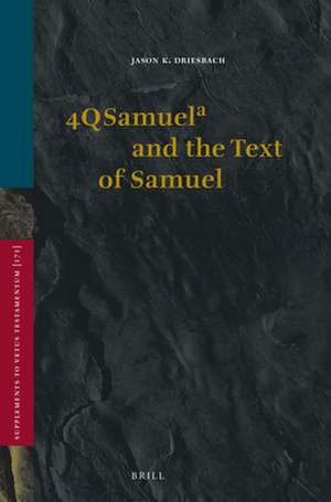 4QSamuelᵃ and the Text of Samuel de Jason Driesbach