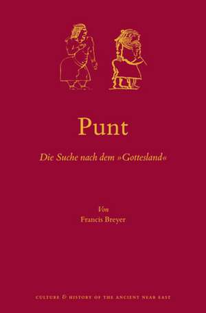 Punt: Die Suche nach dem 'Gottesland' de Francis Breyer