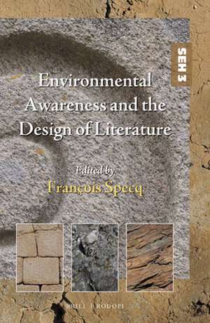 Environmental Awareness and the Design of Literature de François Specq