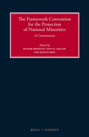 The Framework Convention for the Protection of National Minorities: A Commentary de Rainer Hofmann