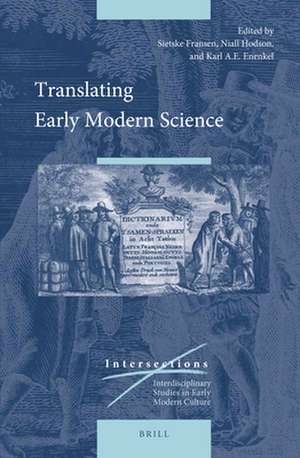 Translating Early Modern Science de Sietske Fransen