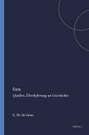 Esra: Quellen, Überlieferung un Geschichte de C.H.J. Dr. de Geus.