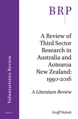 A Review of Third Sector Research in Australia and Aotearoa New Zealand: 1990-2016 de Jenny Onyx