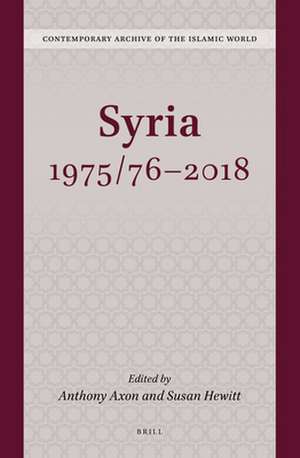 Syria 1975/76-2018 de Anthony Axon