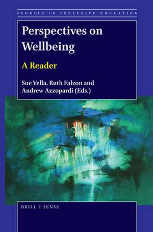 Perspectives on Wellbeing: A Reader de Sue Vella