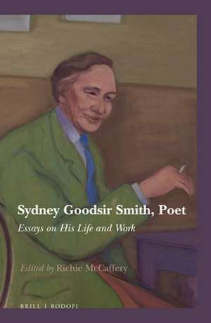 Sydney Goodsir Smith, Poet: Essays on His Life and Work de Richie McCaffery