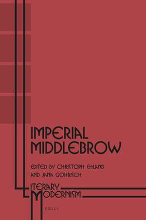 Imperial Middlebrow de Christoph Ehland