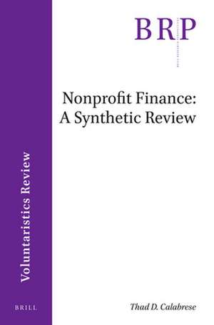 Nonprofit Finance: A Synthetic Review de Thad D. Calabrese