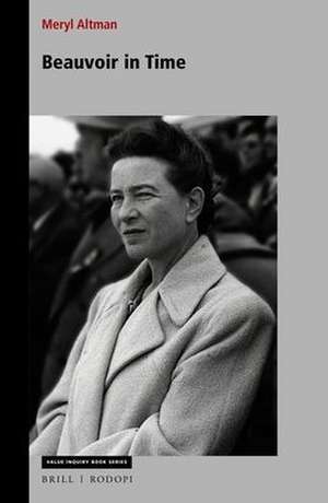 Beauvoir in Time de Meryl Altman