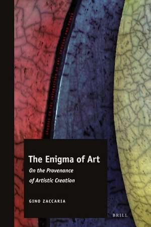 The Enigma of Art: On the Provenance of Artistic Creation de Gino Zaccaria