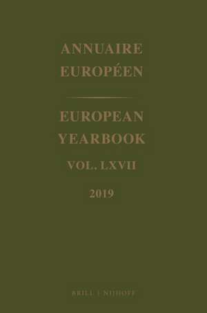 European Yearbook / Annuaire Européen, Volume 67 (2019) de Council of Europe