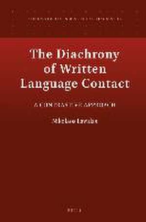 The Diachrony of Written Language Contact: A Contrastive Approach de Nikolaos Lavidas