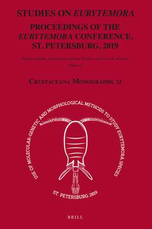 Studies on <i>Eurytemora</i>: Proceedings of the <i>Eurytemora</i> Conference, St. Petersburg, 2019 de Natalia Sukhikh