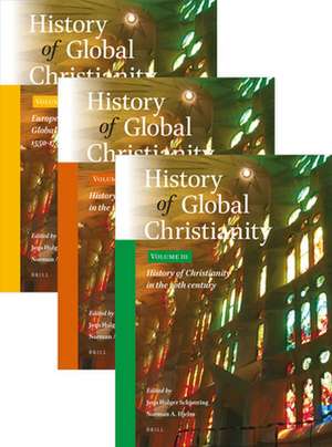 History of Global Christianity (3 Vols.) de Jens Holger Schjørring