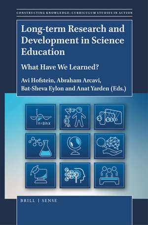 Long-term Research and Development in Science Education: What Have We Learned? de Avi Hofstein