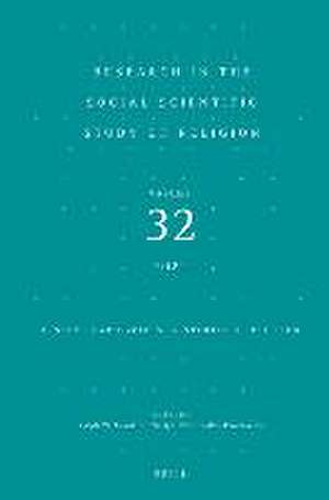 Research in the Social Scientific Study of Religion, Volume 32: Lesser Heard Voices in Studies of Religion de Ralph W. Hood