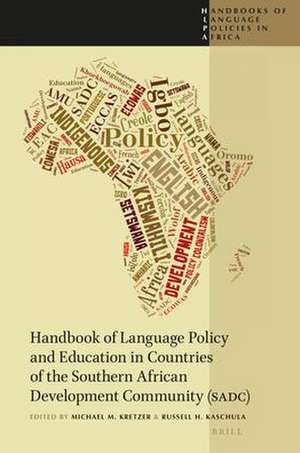 Handbook of Language Policy and Education in Countries of the Southern African Development Community (SADC) de Michael M. Kretzer