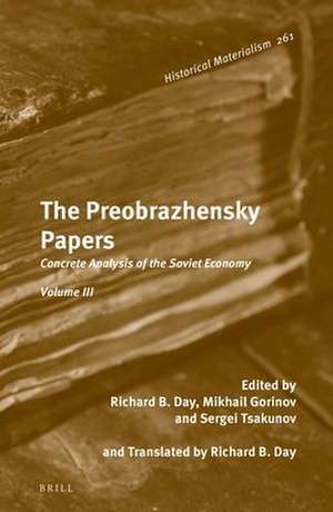 The Preobrazhensky Papers, Volume 2: The New Economics (Theory and Practice): 1922-1928 de Sergei Tsakunov