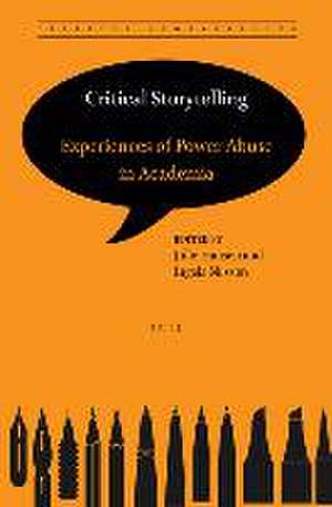 Critical Storytelling: Experiences of Power Abuse in Academia de Julie Hansen