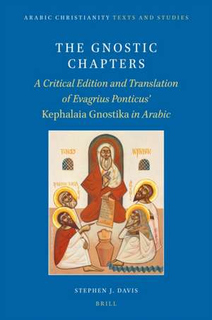The Gnostic Chapters de Stephen J Davis