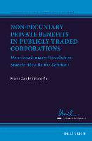 Non-Pecuniary Private Benefits in Publicly Traded Corporations: How Involuntary Dissolution Statute May Be the Solution de Murat Can Pehlivanoglu