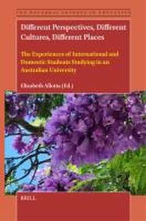 Different Perspectives, Different Cultures, Different Places: The Experiences of International and Domestic Students Studying in an Australian University de Elizabeth Allotta