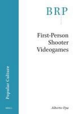 First-Person Shooter Videogames de Alberto Oya