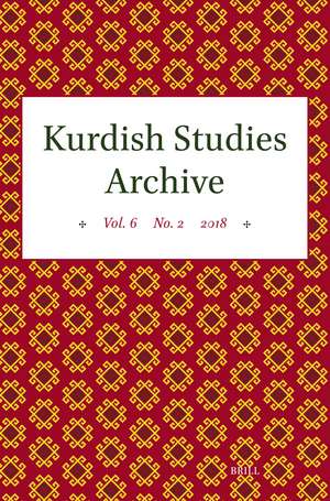 Kurdish Studies Archive: Vol. 6 No. 2 2018 de Martin van Bruinessen