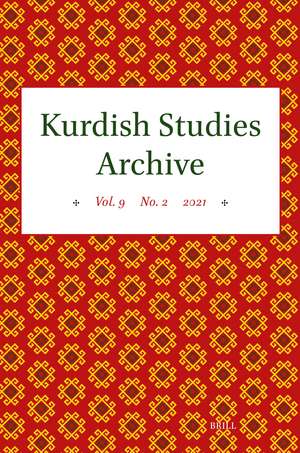 Kurdish Studies Archive: Vol. 9 No. 2 2021 de Martin van Bruinessen