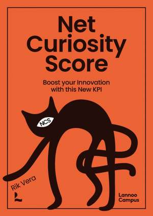 Net Curiosity Score de Rik Vera
