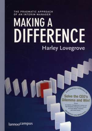 Making a Difference de HARLEY LOVEGROVE