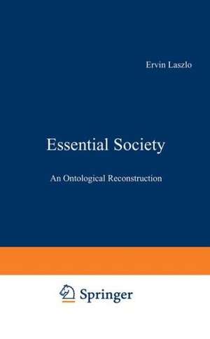 Essential Society: An Ontological Reconstruction de E. Laszlo