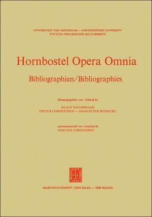 Hornbostel Opera Omnia: Bibliographien / Bibliographies de K.P. Wachsmann