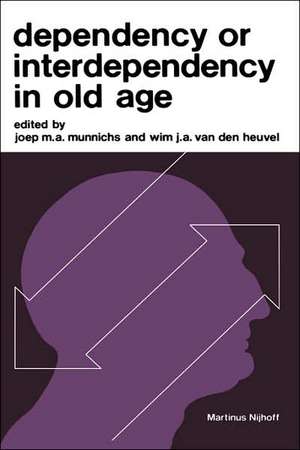 Dependency or Interdependency in Old Age de J.M.A. Munnichs