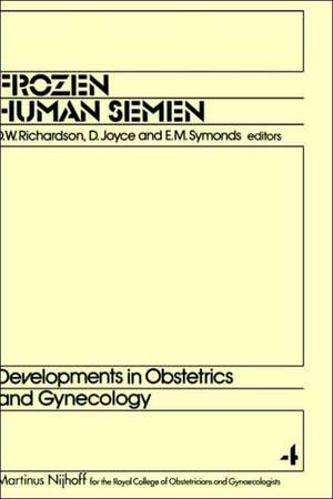 Frozen Human Semen de D.W. Richardson