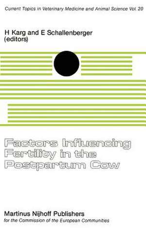 Factors Influencing Fertility in the Post-Partum Cow de H. Karg