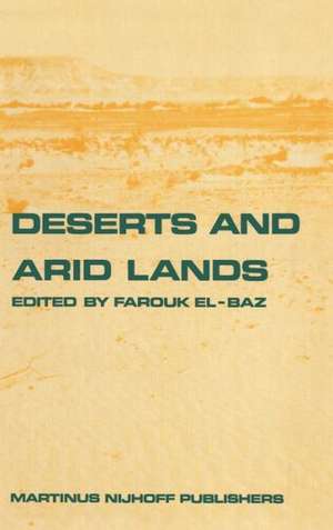 Deserts and arid lands de F. El-Baz