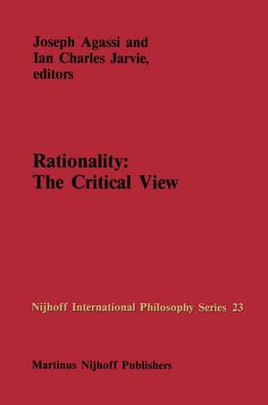 Rationality: The Critical View de J. Agassi