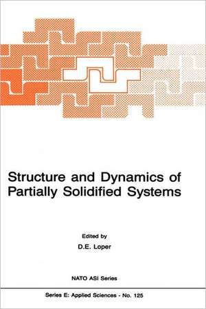 Structure and Dynamics of Partially Solidified Systems de D. Loper