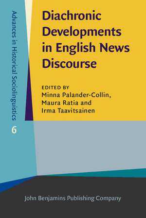 Diachronic Developments in English News Discourse