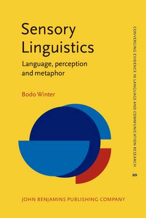 Sensory Linguistics de Bodo Winter