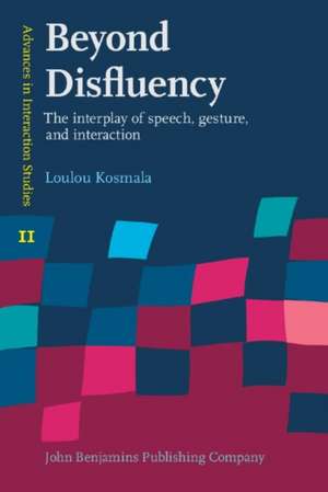 Beyond Disfluency de Loulou Kosmala