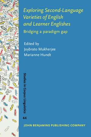 Exploring Second-Language Varieties of English and Learner Englishes