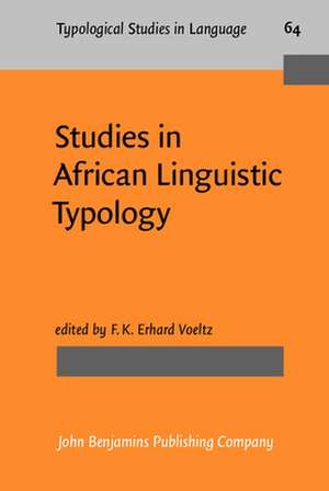 Studies in African Linguistic Typology de E. F. K. Voeltz