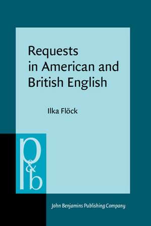 Requests in American and British English de Ilka Flock