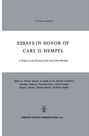 Essays in Honor of Carl G. Hempel: A Tribute on the Occasion of his Sixty-Fifth Birthday de N. Rescher