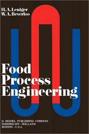 Food Process Engineering de H.A. Leniger