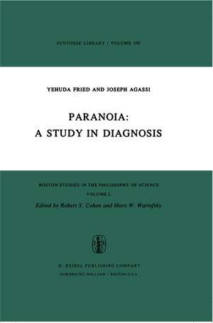 Paranoia: A Study in Diagnosis de A. Fried