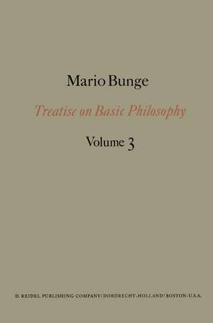 Treatise on Basic Philosophy: Ontology I: The Furniture of the World de M. Bunge