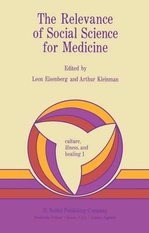 The Relevance of Social Science for Medicine de L. Eisenberg